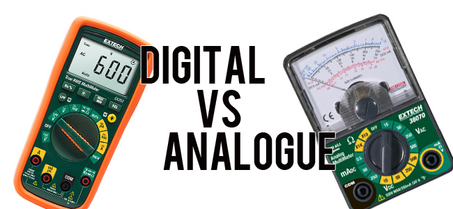 Digital and Analogue Multimeters: Which Is Better?