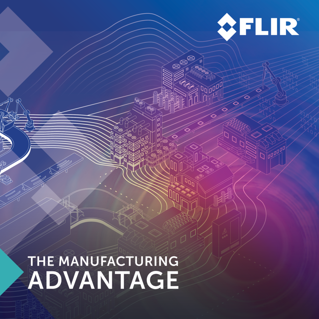 A sketch of a manufacturing plant made of clean, white lines, covered in a blue-pink foreground. In the top, right corner is the FLIR logo. In the bottom left corner, large white text reads "The Manufacturing Advantage"