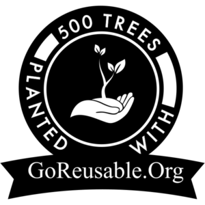 Black circular logo with a hand holding a sprouting tree in the middle. The outside text reads '500 Trees Planted with GoReusable.org'. 