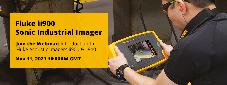 On the right a man in a black t-shirt and protective glasses is using a Fluke ii900 to inspect electrical equipment. On the left is a yellow box. Inside it is black text that reads 'Fluke ii900 Sonic Industrial Imager. Join the webinar: Introduction to Fluke Acoustic Imagers ii900 & ii910. Nov 11, 2021 10:00AM GMT.' 