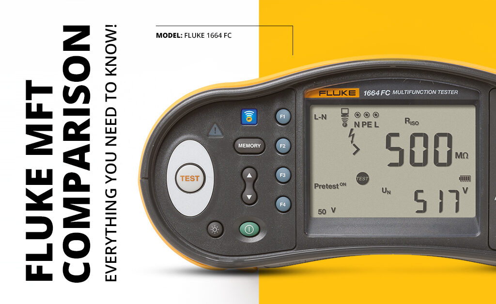 On the right of the image a Fluke 1664 MFT sits on a yellow background. On the left of the image black, vertical text reads "Fluke MFT Comparison Everything You Need to Know". 