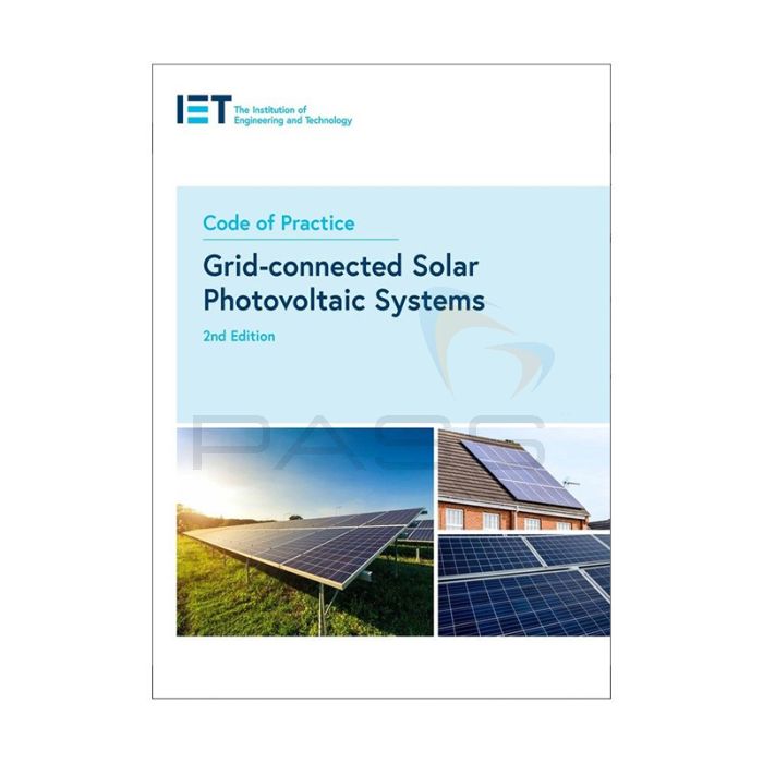 IET Code of Practice for Grid-connected Solar Photovoltaic Systems – 2nd Edition