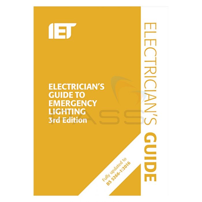 IET Electrician’s Guide to Emergency Lighting 3rd Edition