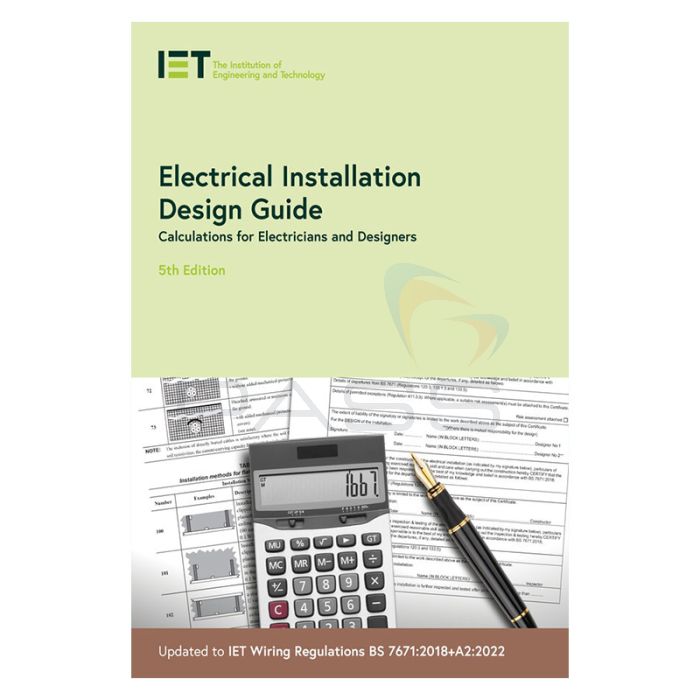 IET Electrical Installation Design Guide, 5th Edition 
