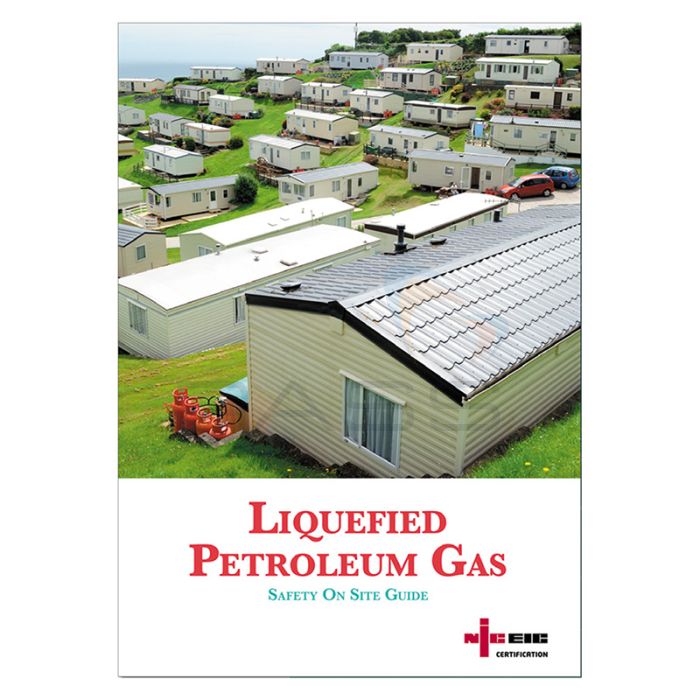 NICEIC Liquefied Petroleum Gas Safety On Site Guide, Version 8