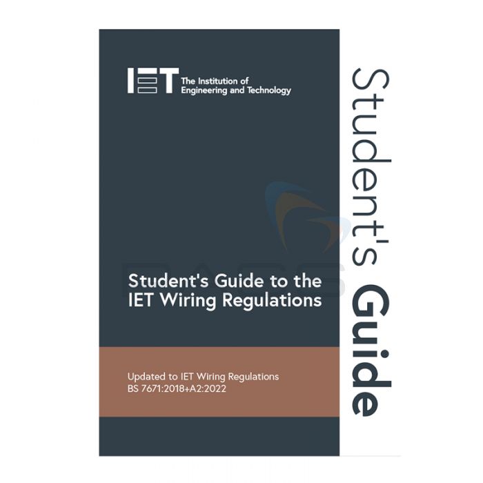 IET Student’s Guide to the IET Wiring Regulations, 3rd Edition 