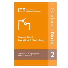 IET Guidance Note 2: Isolation & Switching, 9th Edition 