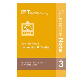 IET Guidance Note 3: Inspection & Testing, 9th Edition 
