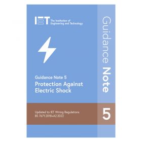 IET Guidance Note 5: Protection Against Electric Shock, 9th Edition