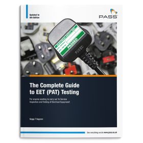 PASS The Complete Guide to EET (PAT) Testing, 5th Edition