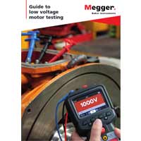 Megger Guide to Low Voltage Motor Testing