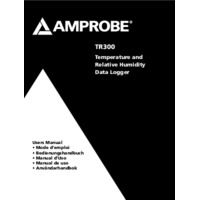 Amprobe TR300 Temperature and Relative Humidity Datalogger - Product Manual