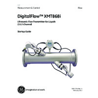 GE Druck DigitalFlow XMT868i Liquid Flow Transmitter - Startup Guide