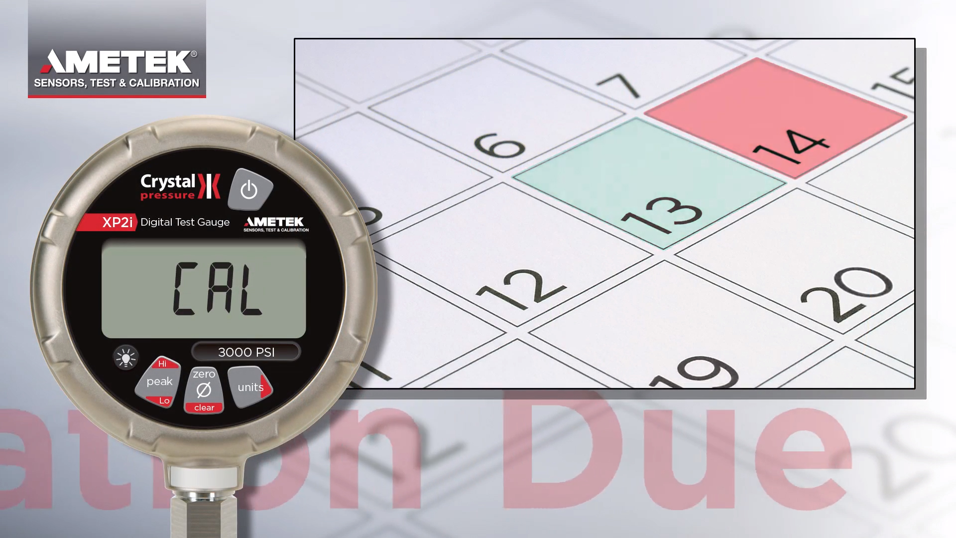 Ametek Crystal XP2i Digital Absolute Pressure Gauge calibration due date warning - reads CAL on the gauge screen.