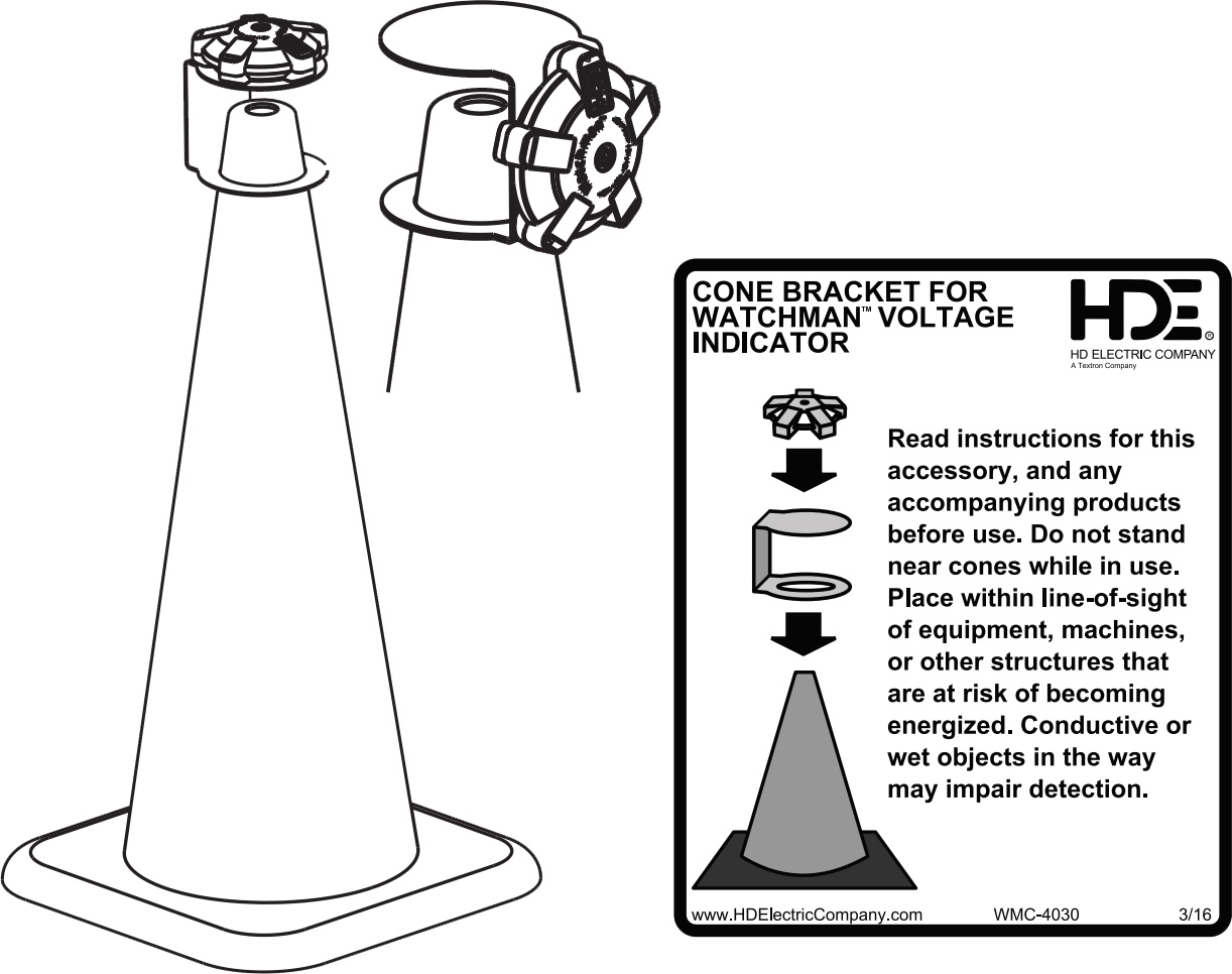 HD Electric Cone Bracket for Watchman warning sign advising to read instructions and an example of the bracket attaching the watchman to a cone.